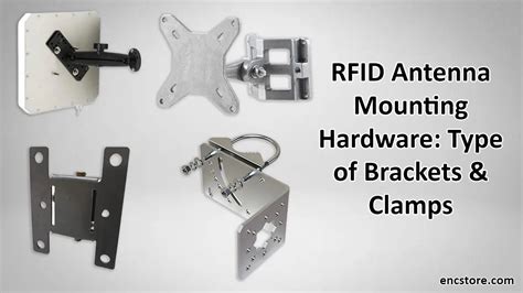 Mounting RFID Antennas: Mounting Hardware and Brackets